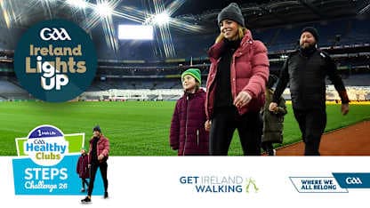 Ireland Lights Up & Irish Life GAA Healthy Clubs Steps Challenge return for 2026 