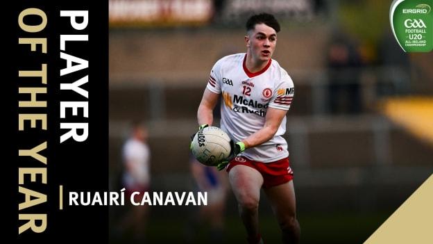 Tyrone's Ruairí Canavan is the EirGrid U20 Footballer of the Year.