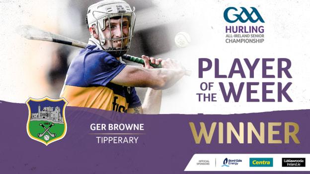 Tipperary's Ger Browne is the GAA.ie Hurler of the Week.