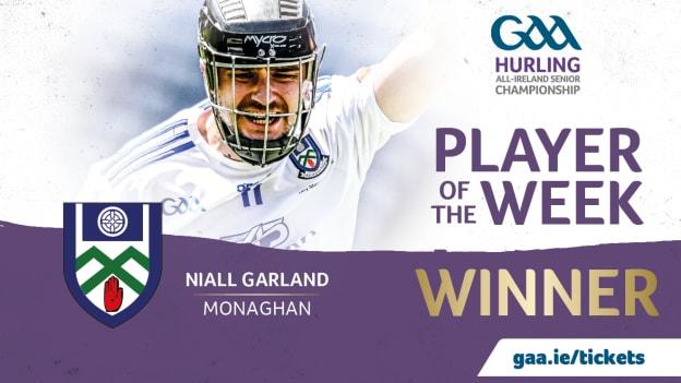 The public has voted Monaghan's Niall Garland the GAA.ie Hurler of the Week.