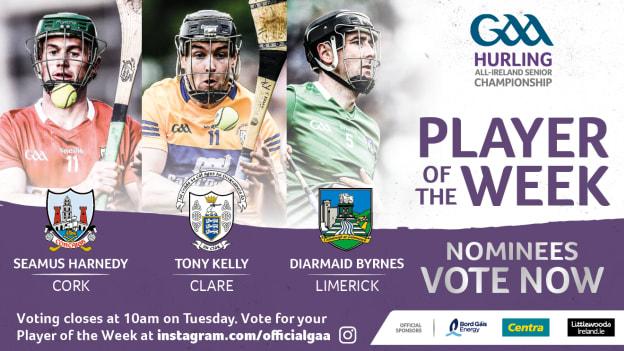 This week's nominees for GAA.ie Hurler of the Week are Cork's Seamus Harnedy, Clare's Tony Kelly, and Limerick's Diarmaid Byrnes. 