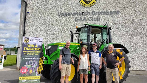 Upperchurch-Drombane are raffling a John Deere tractor to raise funds to further develop their club grounds. 