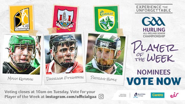 This week's GAA.ie Hurler of the Week nominees are Kilkenny's Mossy Keoghan, Cork's Darragh Fitzgibbon, and Kerry's Pádraig Boyle. 