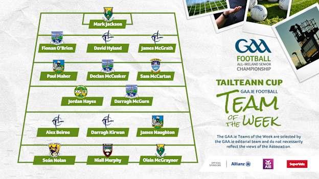 GAA.ie Tailteann Cup Team of the Week