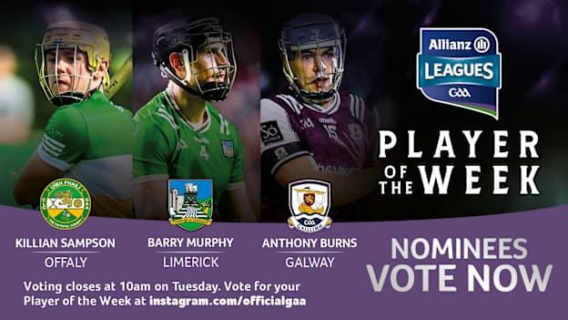 Offaly's Killian Sampson, Limerick's Barry Murphy, an Galway's Anthony Burns are this week's GAA.ie Hurler of the Week nominees. 