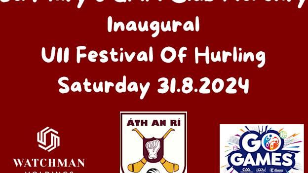 The Inaugural St Mary's GAA Club Athenry U11 Festival of Hurling took place last Saturday.