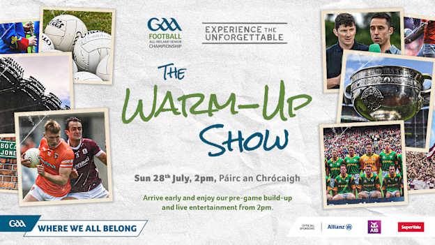 The Warm Up show takes place at Croke Park on Sunday.