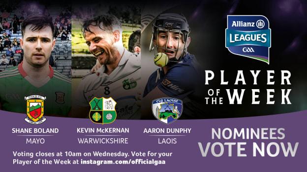 Mayo's Shane Boland, Warwickshire's Kevin McKernan, and Aaron Dunphy of Laois are this week's nominees for GAA.ie Hurler of the Week. 