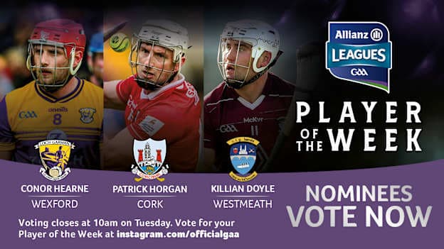 This week's Hurler of the Week nominees are Conor Hearne, Patrick Horgan, and Killian Doyle 
