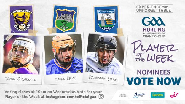 This week's GAA.ie Hurler of the Week nominees are Wexford's Rory O'Connor, Tipperary's Mark Kehoe, and Waterford's Darragh Lyons. 