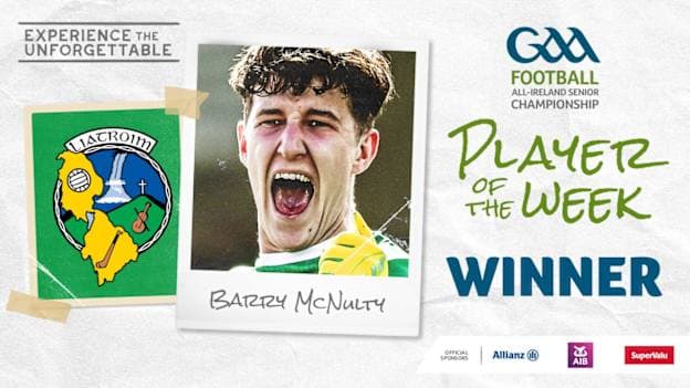 Barry McNulty voted GAA.ie Footballer of the Week