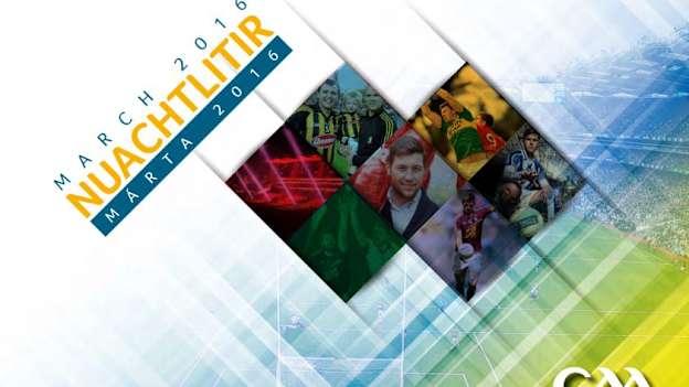The March edition of the GAA Club Newsletter is available for download
