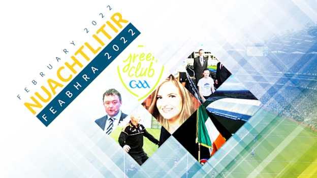 The GAA Club Newsletter for February 2022 is now available to download. 