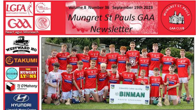 The excellent weekly Mungret St. Pauls newsletter keeps everyone in the community abreast of the club's achievements on and off the pitch. 