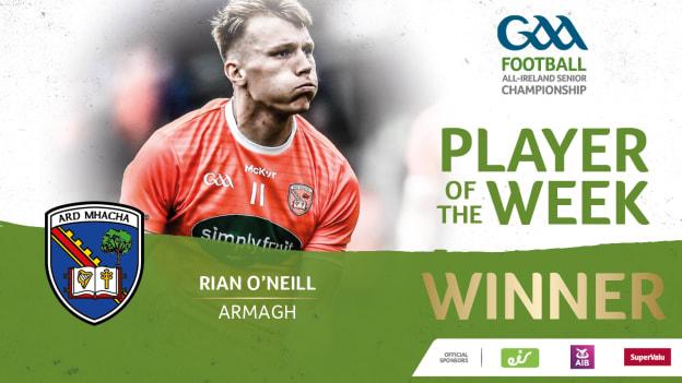 The public have voted Armagh's Rian O'Neill GAA.ie Footballer of the Week. 