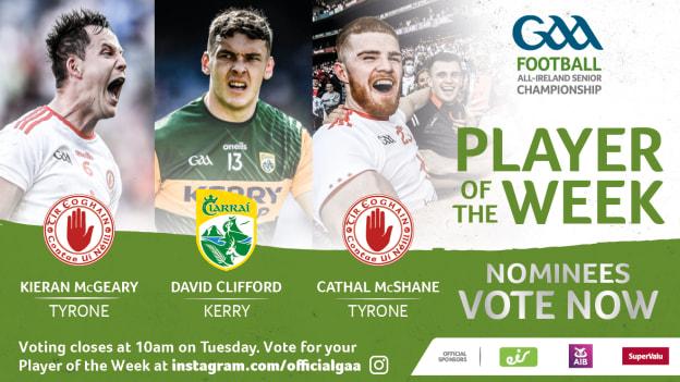 Kieran McGeary, David Clifford, and Cathal McShane are this week's nominees for GAA.ie Footballer of the Week.