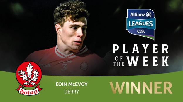 Derry footballer Eoin McEvoy is this week's GAA.ie Footballer of the Week. 











 





