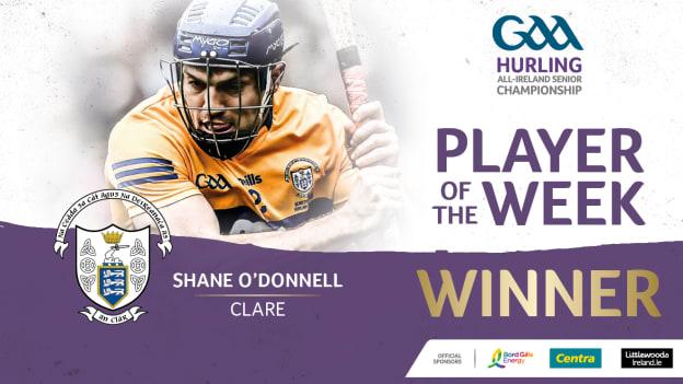 Clare's Shane O'Donnell is this week's GAA.ie Hurler of the Week.