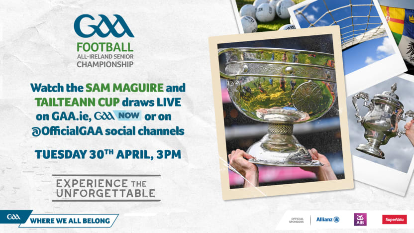 GAANOW Live: The Group Stage Draws in the GAA Sam Maguire and Tailteann ...