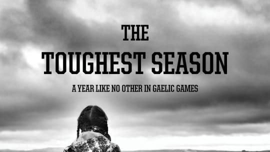 AIB launches The Toughest Season - A Year like no other in Gaelic Games
