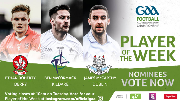 Derry's Ethan Doherty, Kildare's Ben McCormack, and Dublin's James McCarthy are this week's nominees for GAA.ie Footballer of the Week.