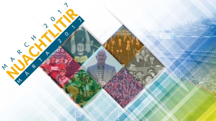 Read the GAA Club Newsletter, March 2017 below